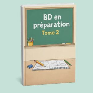 BD Orthographe – 50 mots difficiles - Tome 2